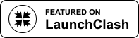 Featured on LaunchClash